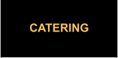 CATERING